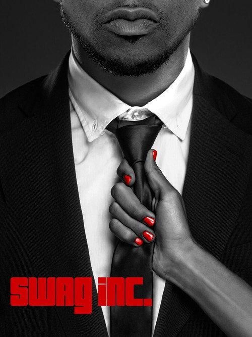 Swag Inc. 2019 official movie poster