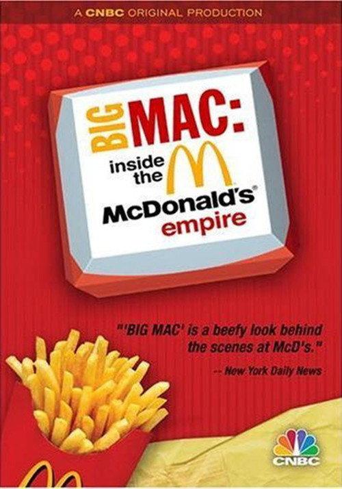Big Mac: Inside the McDonald's Empire 2009 official movie poster