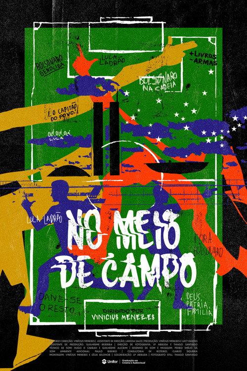 No Meio de Campo 2024 official movie poster