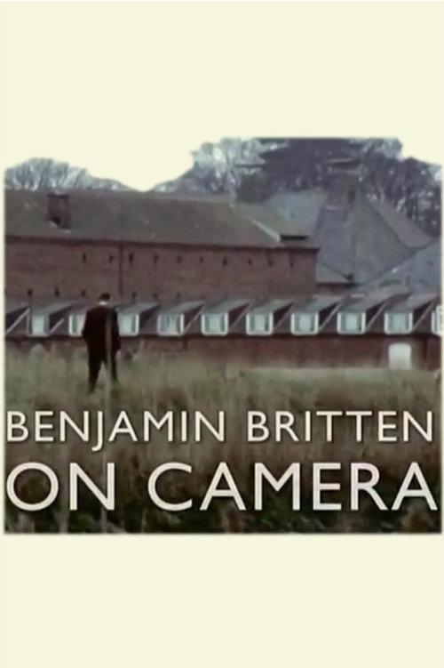 Benjamin Britten on Camera 2013 official movie poster