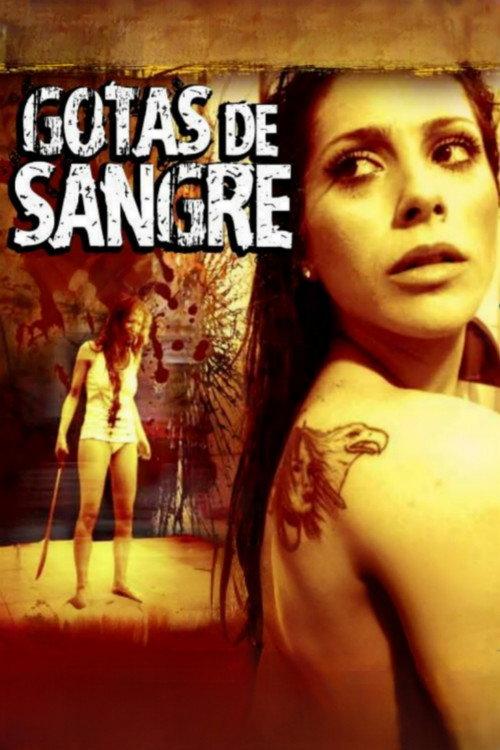 Drops of Blood 2011 official movie poster