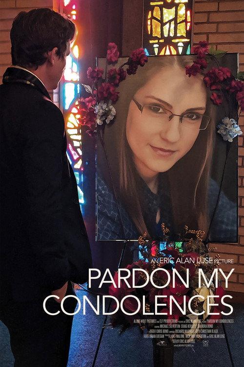 Pardon My Condolences 2020 official movie poster