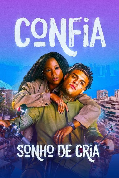 Confia: Sonho de Cria 2025 official movie poster