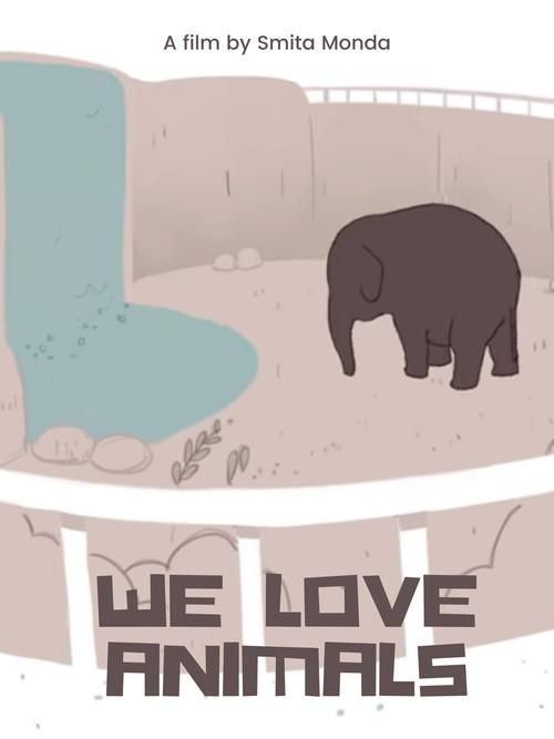 We Love Animals 2019 official movie poster