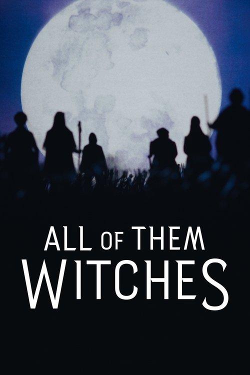 All of Them Witches 2022 official movie poster
