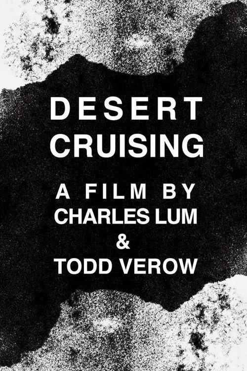 Desert Cruising 2024 official movie poster