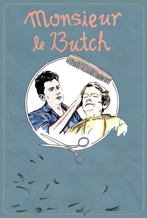 Monsieur Le Butch 2022 official movie poster
