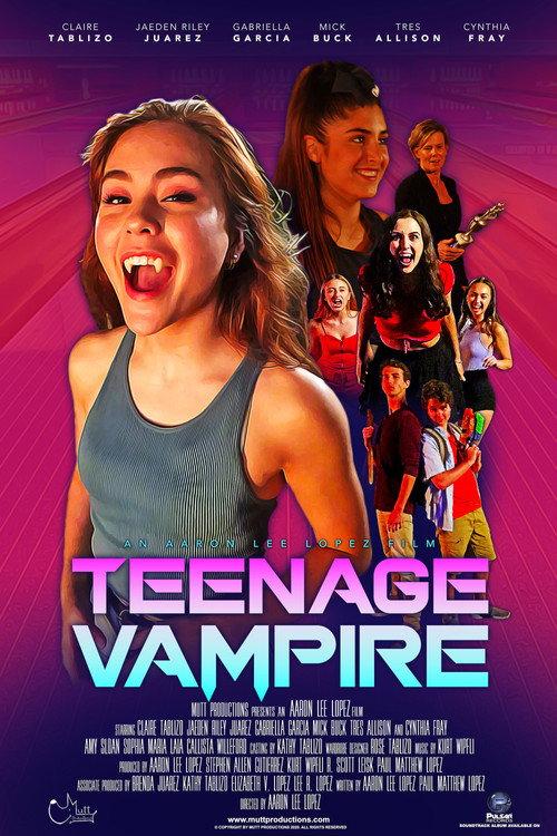 Teenage Vampire 2020 official movie poster