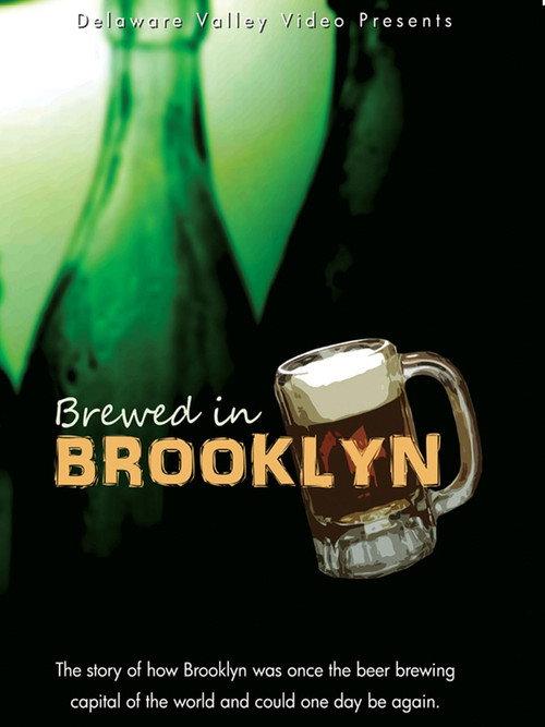 Brewed In Brooklyn 2013 official movie poster