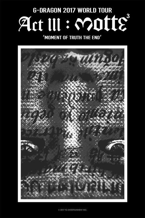 Kwon Ji Yong (권지용) Act III: Motte 2018 official movie poster