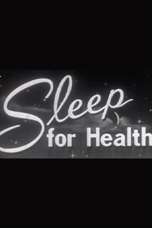 Sleep for Health 1950 official movie poster