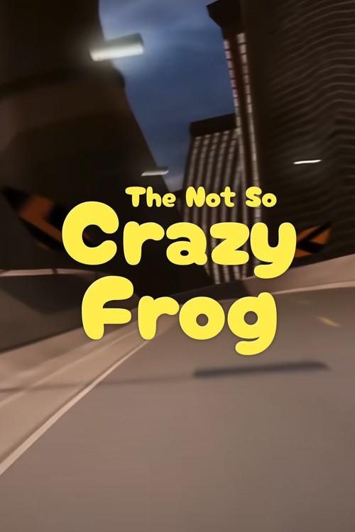 The Not So Crazy Frog 2017 official movie poster