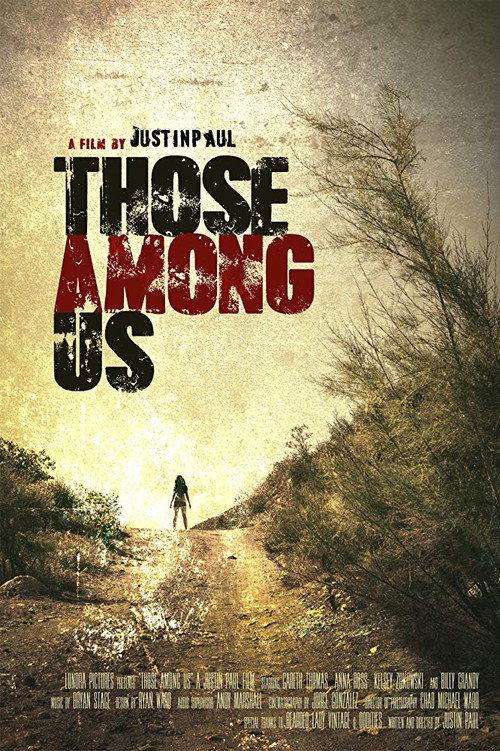 Those Among Us 2016 official movie poster