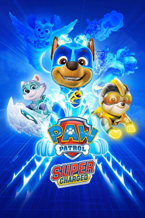 PAW Patrol: Super Charged 2019 official movie poster