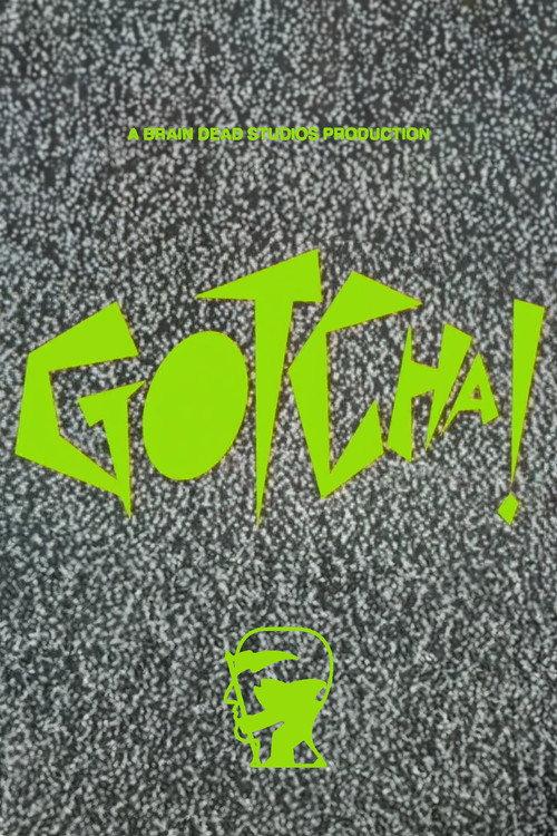 Gotcha! 2021 official movie poster
