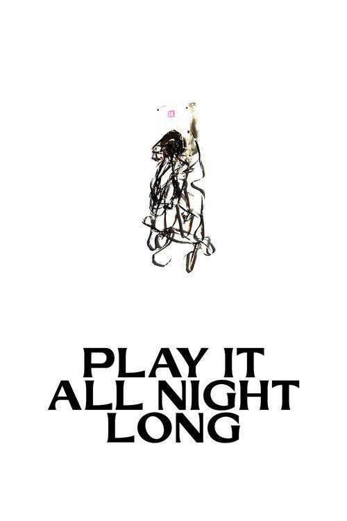 Play It All Night Long 2023 official movie poster