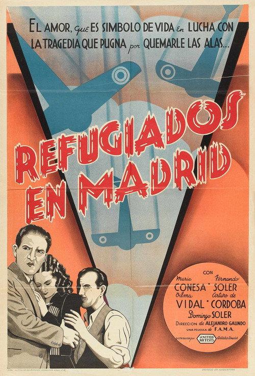 Refugiados en Madrid 1938 official movie poster