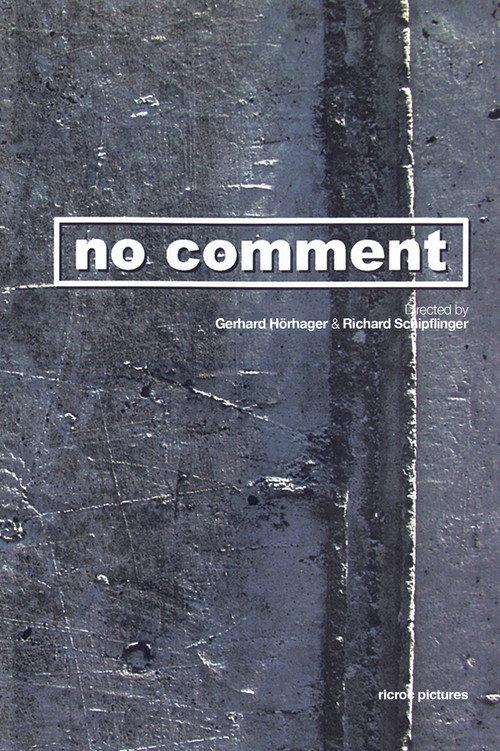 No Comment 2002 official movie poster