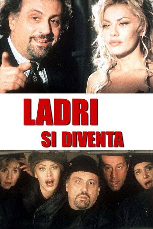 Ladri si diventa 1998 official movie poster