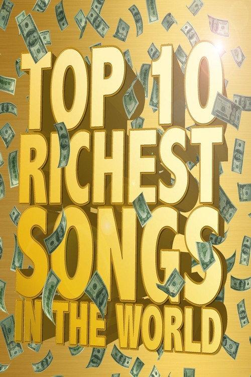 The Richest Songs in the World 2012 official movie poster