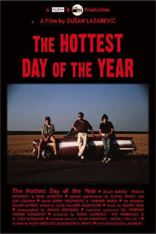 The Hottest Day of the Year 1991 official movie poster