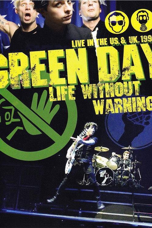 Green Day: Life Without Warning 2008 official movie poster