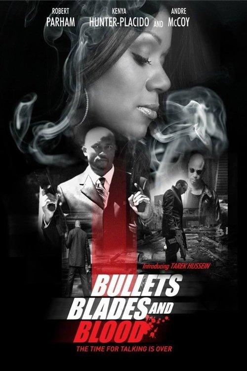 Bullets Blades and Blood 2019 official movie poster