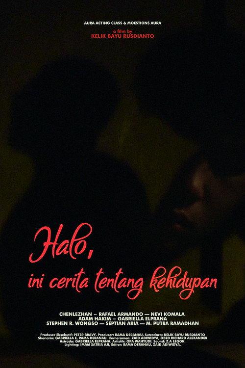 Halo, ini cerita tentang kehidupan 2023 official movie poster