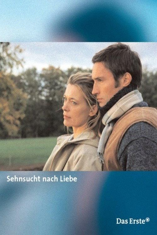 Sehnsucht nach Liebe 2004 official movie poster