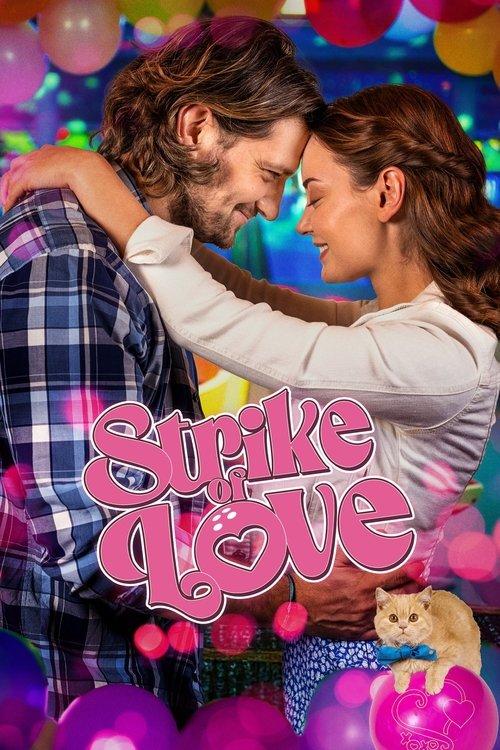 Strike of Love 2025 official movie poster