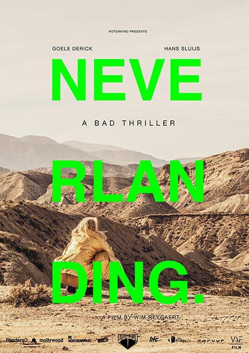 Neverlanding: A Bad Thriller 2016 official movie poster