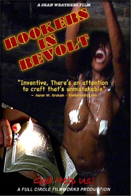 Hookers in Revolt 2008 official movie poster