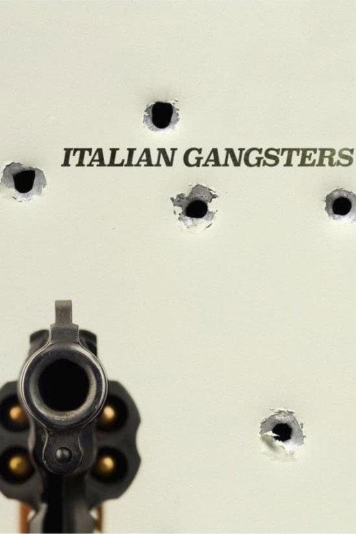 Italian Gangsters 2015 official movie poster
