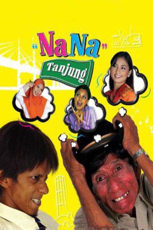 Nana Tanjung 2006 official movie poster