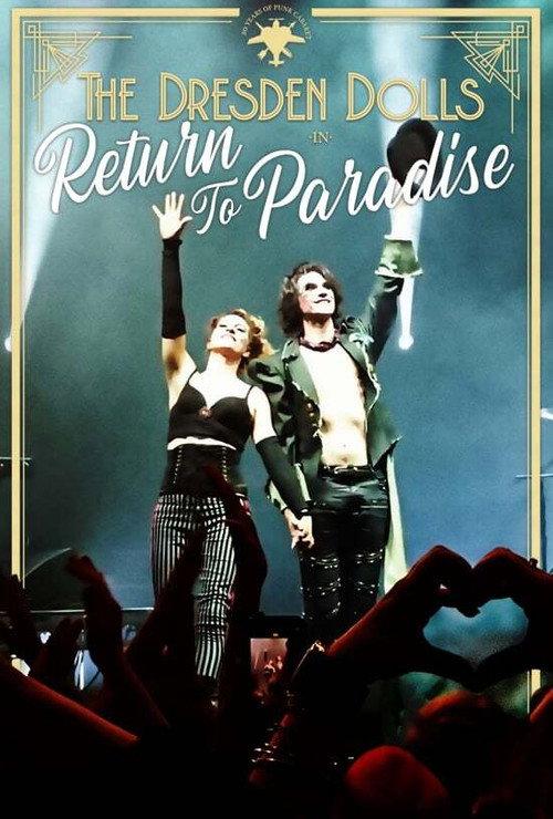 The Dresden Dolls: Return to Paradise 2020 official movie poster