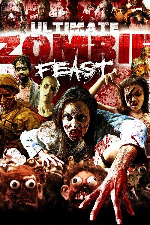 Ultimate Zombie Feast 2020 official movie poster