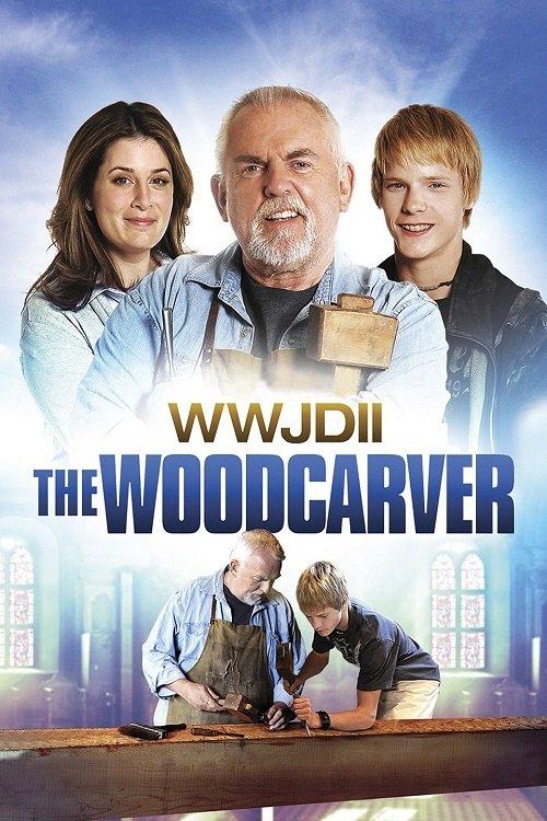 WWJD II: The Woodcarver 2012 official movie poster