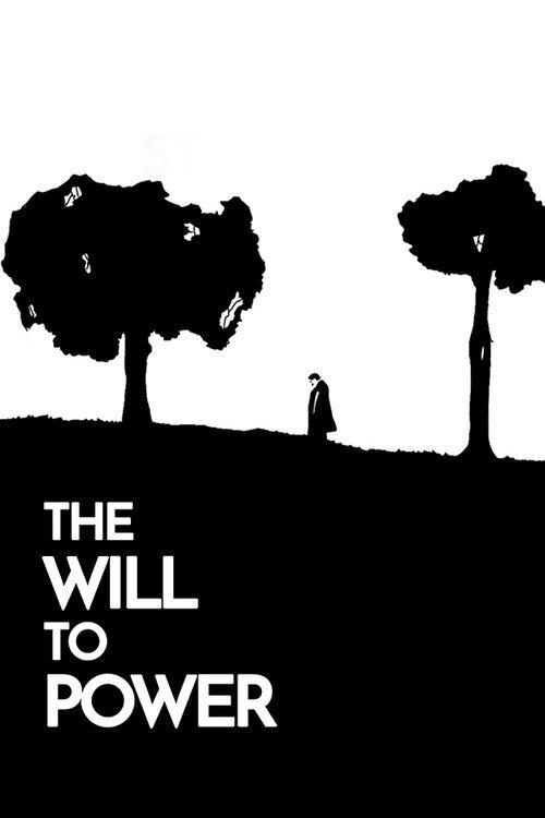 Dennis van Gulik Presents: The Will To Power 2017 official movie poster