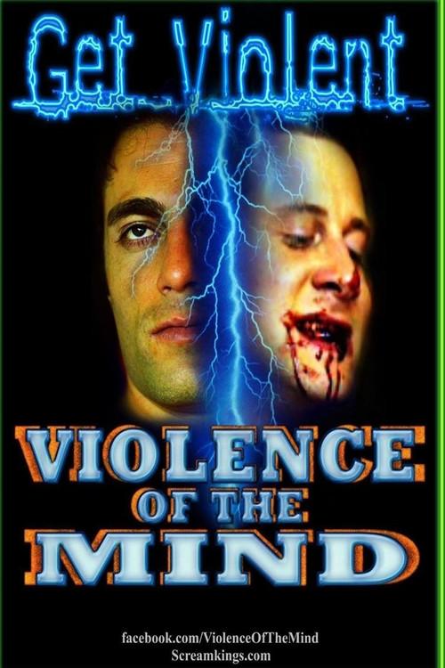 Violence of the Mind 2013 official movie poster