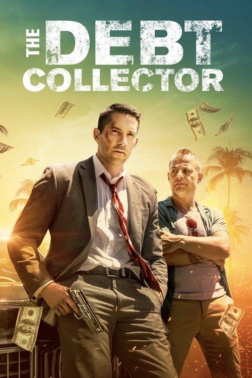 The Debt Collector 2018 official movie poster