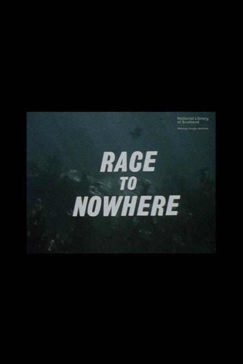 Race To Nowhere 1967 official movie poster