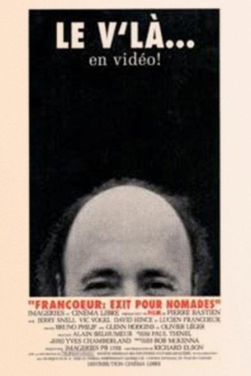 Francoeur: Exit pour nomades 1992 official movie poster
