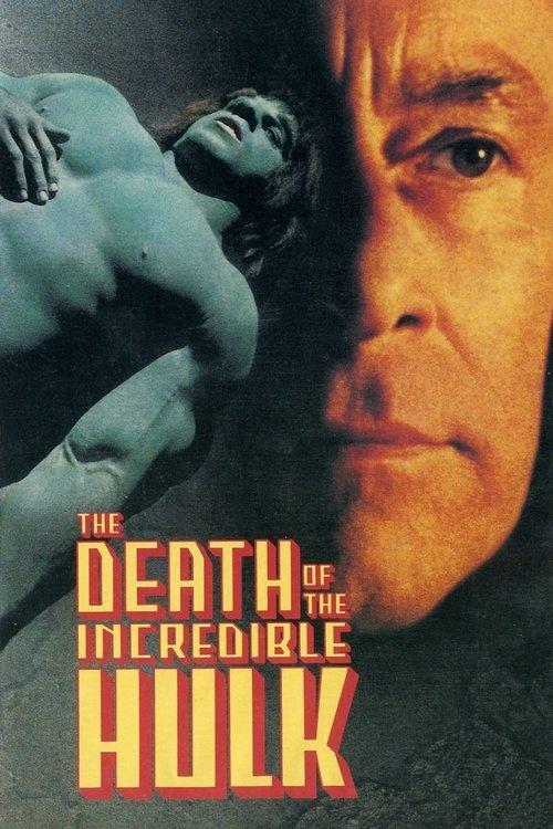 The Death of the Incredible Hulk 1990 official movie poster