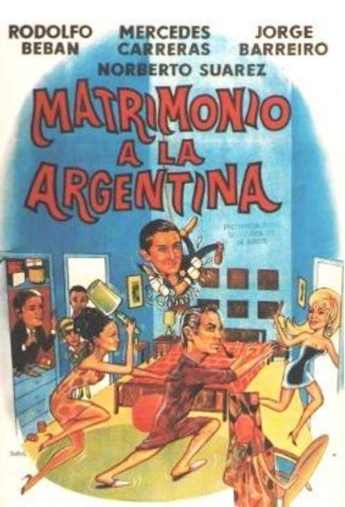 Matrimonio a la argentina 1968 official movie poster