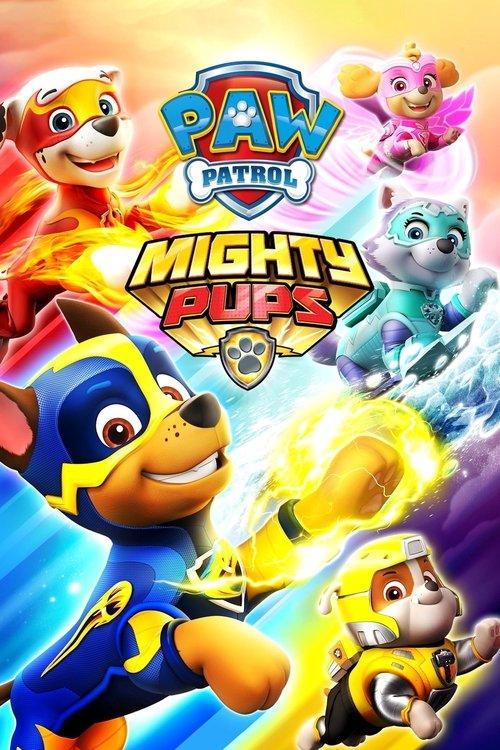 PAW Patrol: Mighty Pups 2018 official movie poster