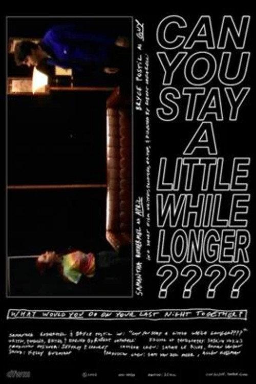 Can You Stay a Little While Longer???? 2023 official movie poster