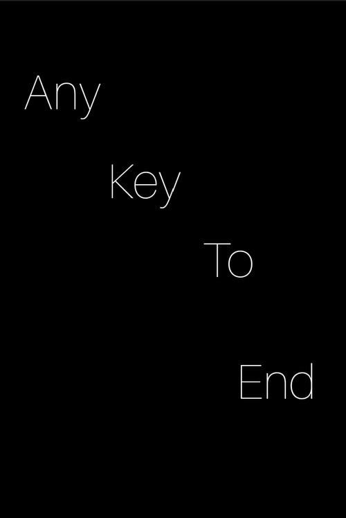 any key to end. 2022 official movie poster