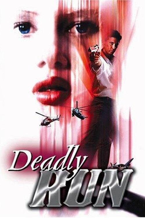 Deadly Run 1995 official movie poster