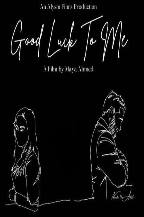 Good Luck To Me 2025 official movie poster