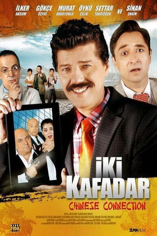 İki Kafadar: Chinese Connection 2013 official movie poster